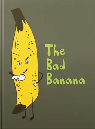 The Bad Banana by Thom Waffle